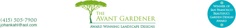 The Avant Gardener – Landscape Design – Bay Area, CA